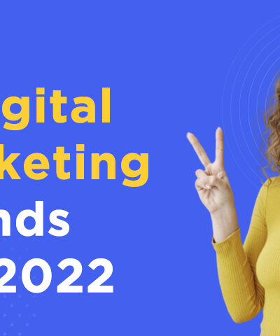 2Digital Marketing Trends 2022