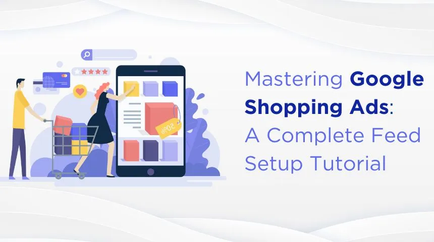 Google shopping ads tutorial